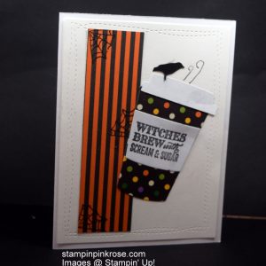 Stampin’ Up! Halloween card with Merry Cafe stamp set and designed by Demo Pamela Sadler. You better watch what is sitting on your Coffee Cup. See more cards at stampinkrose.com #stampinkpinkrose #etsycardstrulyheart